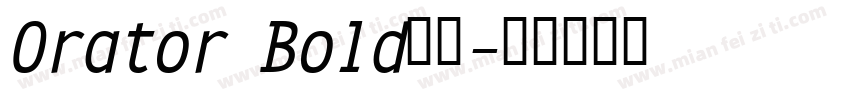 Orator Bold字体字体转换